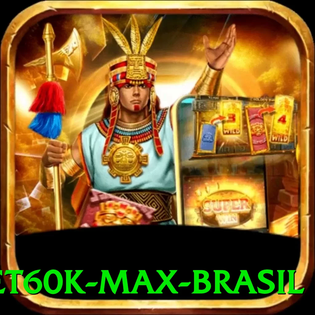 bet60k Max Brasil - ✨ apk
